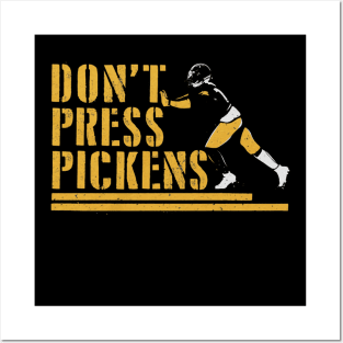 George Pickens Don't Press Pickens Posters and Art